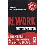 Rework - R�ussir autrementpar Jason Fried