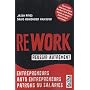 Rework - R�ussir autrement de Jason Fried