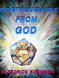  : Indistinguishable From God (-)