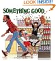 Something Good (Classic Munsch)