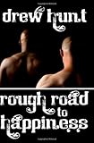 IMAGE OF Rough Road to Happiness