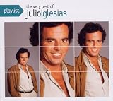 Playlist: The Very Best of Julio Iglesias