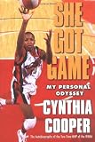 She Got Game: My Personal Odyssey