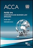 ACCA, for exams in 2011. Paper F4, Corporate and business law (English)