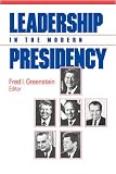 Leadership in the Modern Presidency