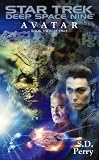 Avatar Book Two: 2 (Star Trek Deep Space Nine)