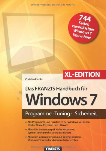 Produkt-Bild: Das Franzis Handbuch f&uuml;r Windows 7 - XL Sonderausgabe: Programme - Tuning - Sicherheit