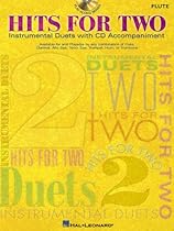 HITS FOR TWO FLUTE CD/PKG INSTRUMENTAL DUETS (Instrumental Folio) HITS FOR TWO FLUTE CD/PKG INSTRUMENTAL DUETS (Instrumental Folio)