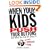 When Your Kids Push Your Buttons: And What You Can Do About It