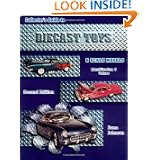 Collectors Guide to Diecast Toys and Scale Models by Dana Johnson
