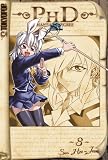 PhD: Phantasy Degree Volume 8 (Phd Phantasy Degree) (v. 8)