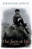 The Facts of Life: A Novel