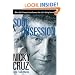 Soul Obsession: When God's Primary Pursuit Becomes Your Life's Driving Passion