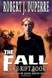 The Fall: The Rift Book I