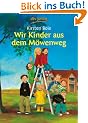 Wir Kinder aus dem M�wenweg