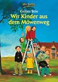 Wir Kinder aus dem M&ouml;wenweg - Kirsten Boie