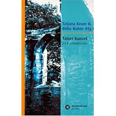 Tatort Kanzel. 24 Kirchenkrimis