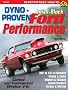 Dyno-Proven Small-Block Ford Performance: A Variety of Dyno Tests of Performance Parts on Carbureted and Fuel-injected Windsor Engines in 302 to 427-ci Combinations (Performance How-To)