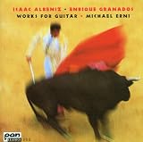 Albeniz/Granados: Guitar Works