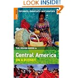 The Rough Guide to Central America On a Budget'