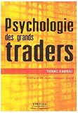 Psychologie des grands traders