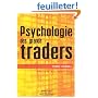 Psychologie des grands traders