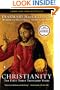 Christianity: The First Three Thousand Years