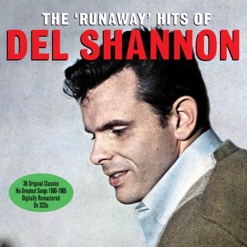 DEL SHANNON - The Runaway Hits Of Del Shannon - Zortam Music