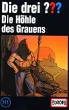 Die drei Fragezeichen - Folge 111: Die H&ouml;hle des Grauens  [Musikkassette]