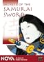 NOVA: Secrets of the Samurai Sword