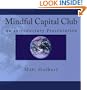 Mindful Capital Club: An Introductory Presentation