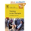 Training in der Therapie: Grundlagen und Praxis - mit Zugang zum Elsevier-Portal