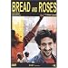 Bread and Roses