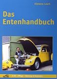 Produkt-Bild: Das Entenhandbuch. 2CV - Pflege - Wartung & Reparatur