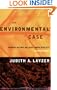 The Environmental Case: Translating Values Into Policy, 2nd Edition