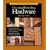 Taunton's Complete Illustrated Guide to Choosing and Installing Hardware (Complete Illustrated Guides (Taunton))