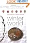 Winter World: The Ingenuity of Animal Survival
