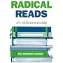 Radical Reads: 101 Young Adult Novels on the Edge