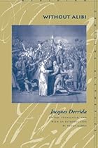 Without Alibi (Meridian: Crossing Aesthetics)