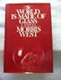 The World Is Made of Glass