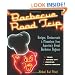 Barbecue Road Trip: Recipes, Restaurants, & Pitmasters from America's Great Barbecue Regions