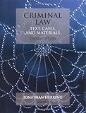 Criminal law : text, cases, and materials
