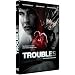 Troubles