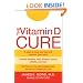 The Vitamin D Cure: The Ultimate Plan to Lose Weight and Feel Great