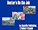 Buster's On the Job (A Sight Words Easy Reader, Bugville Jr. #5)