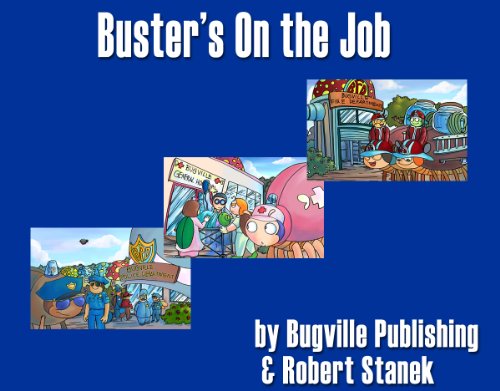 Buster's On the Job (A Sight Words Easy Reader, Bugville Jr. #5)