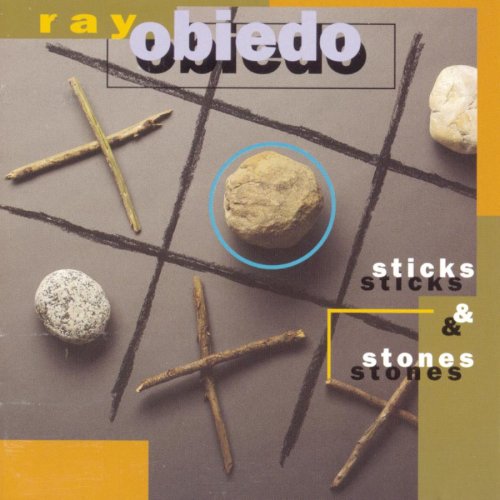 Ray Obiedo - Sticks & Stones - Zortam Music