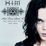 H.I.M. (His Infernal Majesty) -  And Love Said No: Greatest Hits 1997-2004