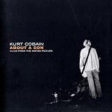 Kurt Cobain About a Son: Music From Motion Picture