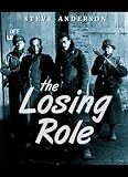 The Losing Role